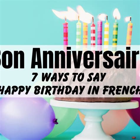 How To Say Happy Birthday In French Expressions