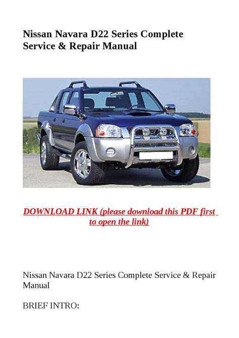 Nissan Navara D22 Series Complete Service Repair Manual By Steve Issuu