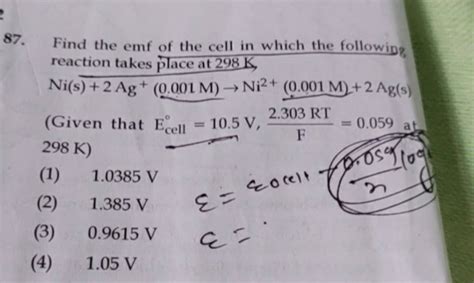 87 Find The Emf Of The Cell In Which The Following Reaction Takes Place