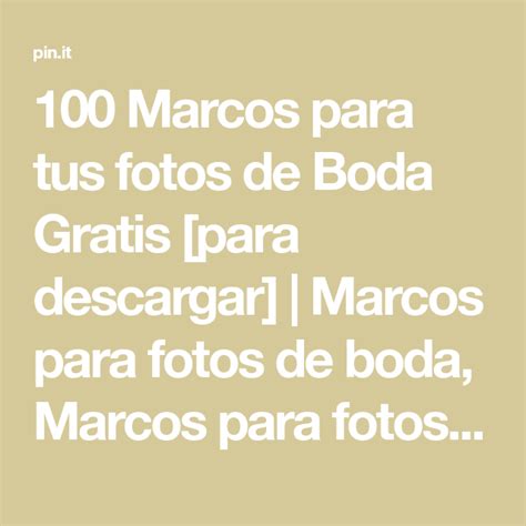 Marcos Para Tus Fotos De Boda Gratis Para Descargar Marcos Para