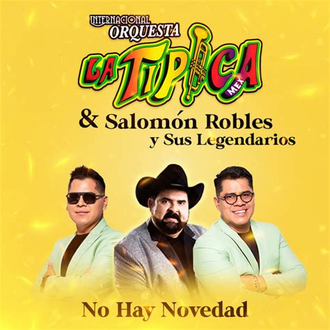 No Hay Novedad canción de Internacional Orquesta la Típica Salomón