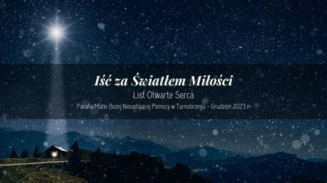 List Otwarte Serca Iść za Światłem Miłości Parafia pw Matki Bożej