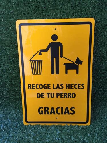 Letrero Señalamiento Reflejante Perro Recoge Las Heces Amari Meses