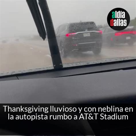 AlDiaDallas On Twitter Thanksgiving Lluvioso Pero Con Gran