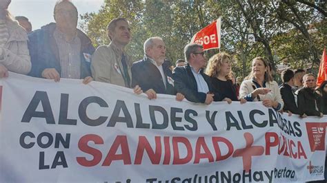 El Psoe De Alcal Presente En La Manifestaci N De Madrid Por La Sanidad