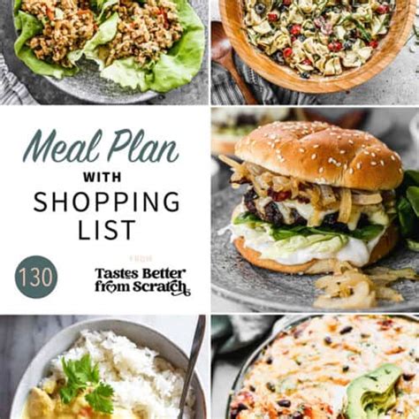 Free Weekly Meal Plans With Grocery Lists Tastes Better From Scratch