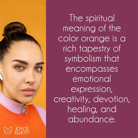 spiritual meaning  orange reasons     joyce elliott