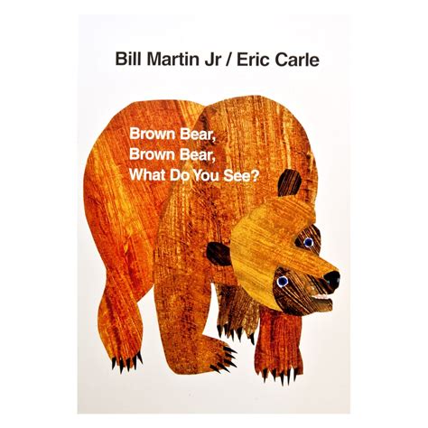 Brown Bear Brown Bear What Do You See | Brown bear, Toddler books ...
