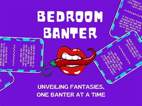 Bedroom Banter Sex Cards Sex Game Conversation Prompts For Adults Sexy Game