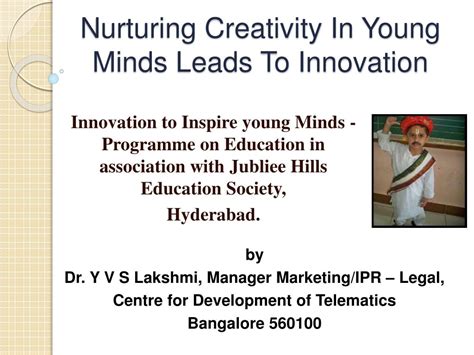 PPT - Nurturing Creativity In Young Minds Leads To Innovation ...