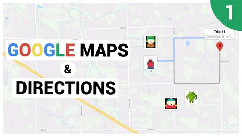 Google Maps and Google Directions Introduction - YouTube