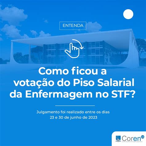 Piso Da Enfermagem Stf - STF reconhece constitucionalidade do Piso da Enfermagem | Conselho ...