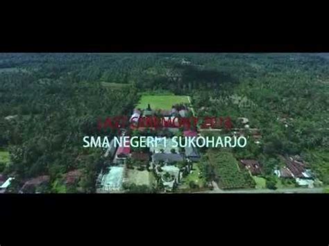 The Last Ceremony We Have Never Seen SMA Negeri 1 Sukoharjo YouTube