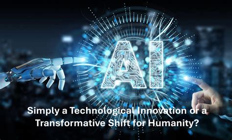 What is AI: Simply a Technological Innovation or a Transformative Shift ...