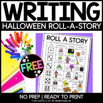 Free Halloween Roll A Story Creative Writing Literacy Center