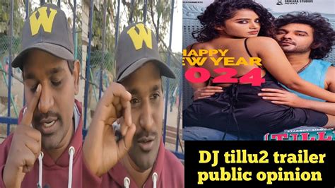 Dj Tillu 2 Trailer Review Public Opinion On Dj Tillu Trailer Siddu Jonala Gadda Telugu