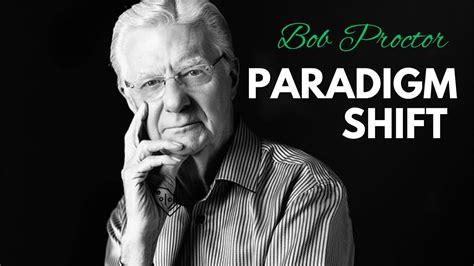 Bob Proctor Paradigm Shift Guided Meditation Youtube