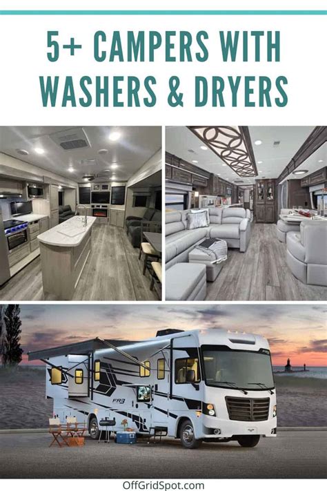 5 Awesome Campers With Washer And Dryer