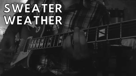 The Neighbourhood Sweater Weather Guitar Cover Youtube