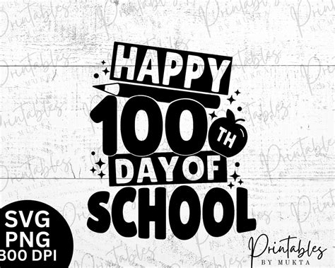 100 Days Of School Svg Happy 100 Days Of School Svg 100th Day Of