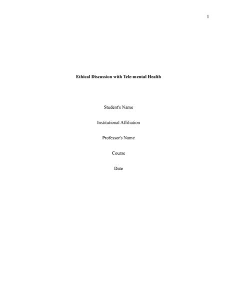 Q1 Ethical Discussion with Tele-mental health - 1 Ethical Discussion