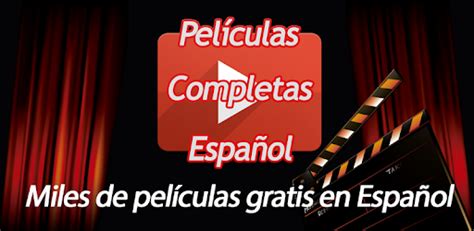 Descargar Películas Completas Gratis En Español Para Pc Gratis última