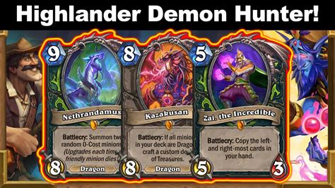 My Highlander Demon Hunter Has The Best Cards Into It Fractured In Alterac Valley Hearthstone