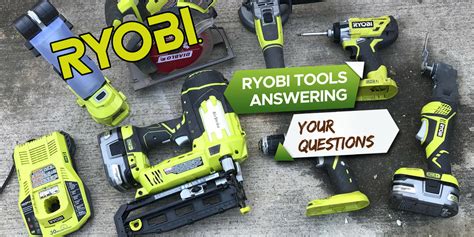 Ryobi Tools: Answering Your Questions! - Grow Your Yard