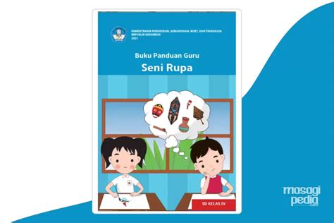 Buku Paket Panduan Guru Materi Seni Rupa Kelas 4 Kurikulum Merdeka PDF