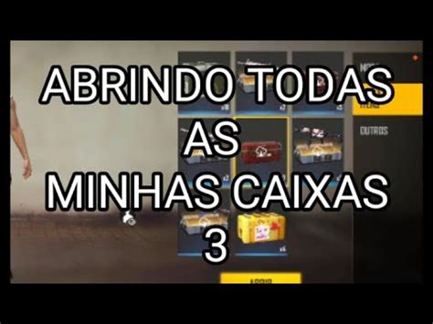 ABRINDO TODAS AS MINHAS CAIXAS PARTE 3 YouTube