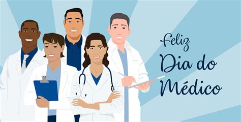 Qual É O Dia Do Medico - O Dia Do Medico Todos Os Medicos