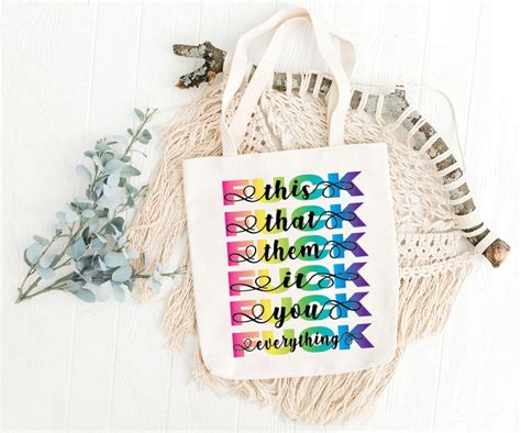 Fuck This Fuck That Fuck Them Fuck It Fuck You Fuck Everything Svg File Png Jpeg