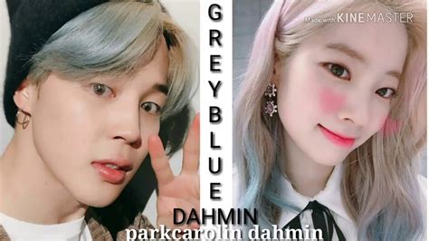 Dahmin💙 💙💙 Blue Dahmin Jimin Dahyun Youtube