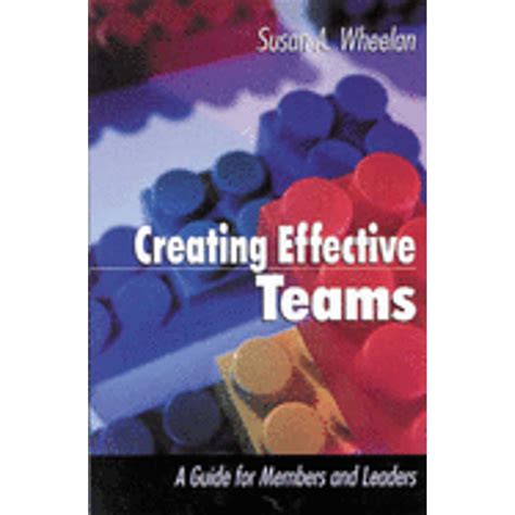 Pre Owned Creating Effective Teams A Guide For Members And Leaders