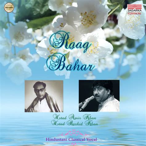 Raag Bahar Single By Rashid Khan Spotify