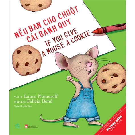 If You Give A Mouse A Cookie East West Discovery Press Book Store