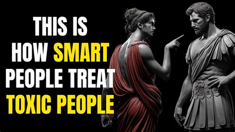 How To Deal With Toxic People Smart Ways Marcus Aurelius