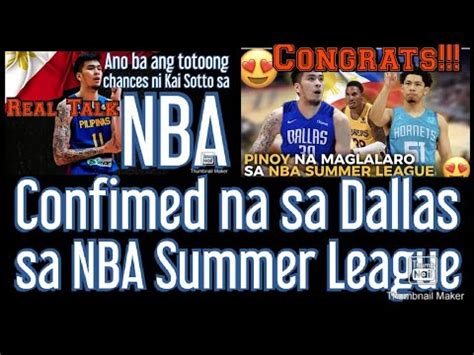 Kai Sotto Confirmed Na Sa Nba Summer League Possible Na Sa Nba