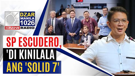 SonshineNewsBlast SP Escudero Di Kinalala Ang Solid 7 YouTube