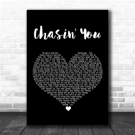 Morgan Wallen Chasin You Black Heart Song Lyric Art Print Personalised