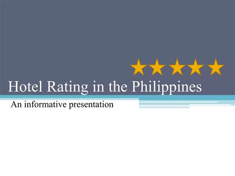 Hotel Star Rating in the Philippines | PPTX