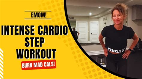 Intense Cardio Emom Workout On The Step~ Burn Mad Cals Every Min On