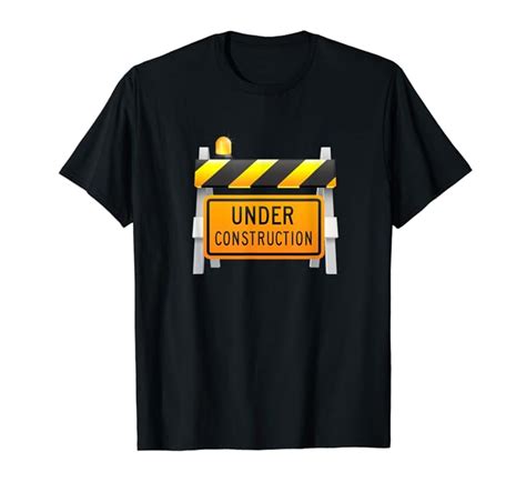 Amazon Under Construction Sign T Shirt Clothing