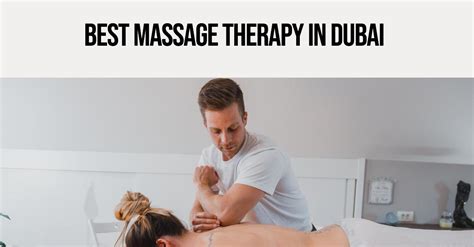 5 Best Massage Therapy In Dubai 2024