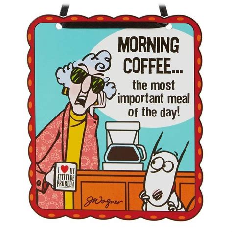 Hallmark Maxine Morning Coffee The Most Important Meal Of The Day T