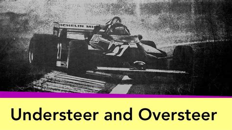 Understeer and Oversteer explained - YouTube