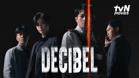 Sinopsis Film Aksi Korea Decibel Dibintangi Lee Jong Suk Cha Eun Woo