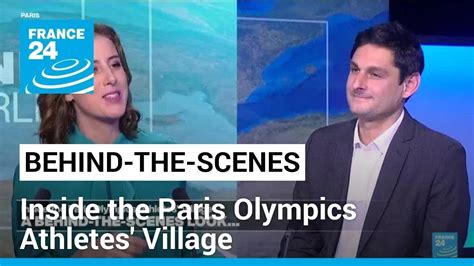 Inside The Paris Olympics Athletes Village A Behind The Scenes Look