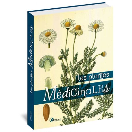 LIVRE LES PLANTES MEDICINALES