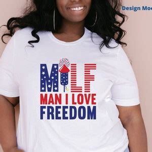 Man I Love Freedom Svg Th Of July Svg Milf Svg Fireworks Svg Fourth Of July Svg Patriotic